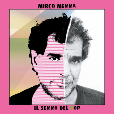 Mirco Menna Il Senno Del Pop
